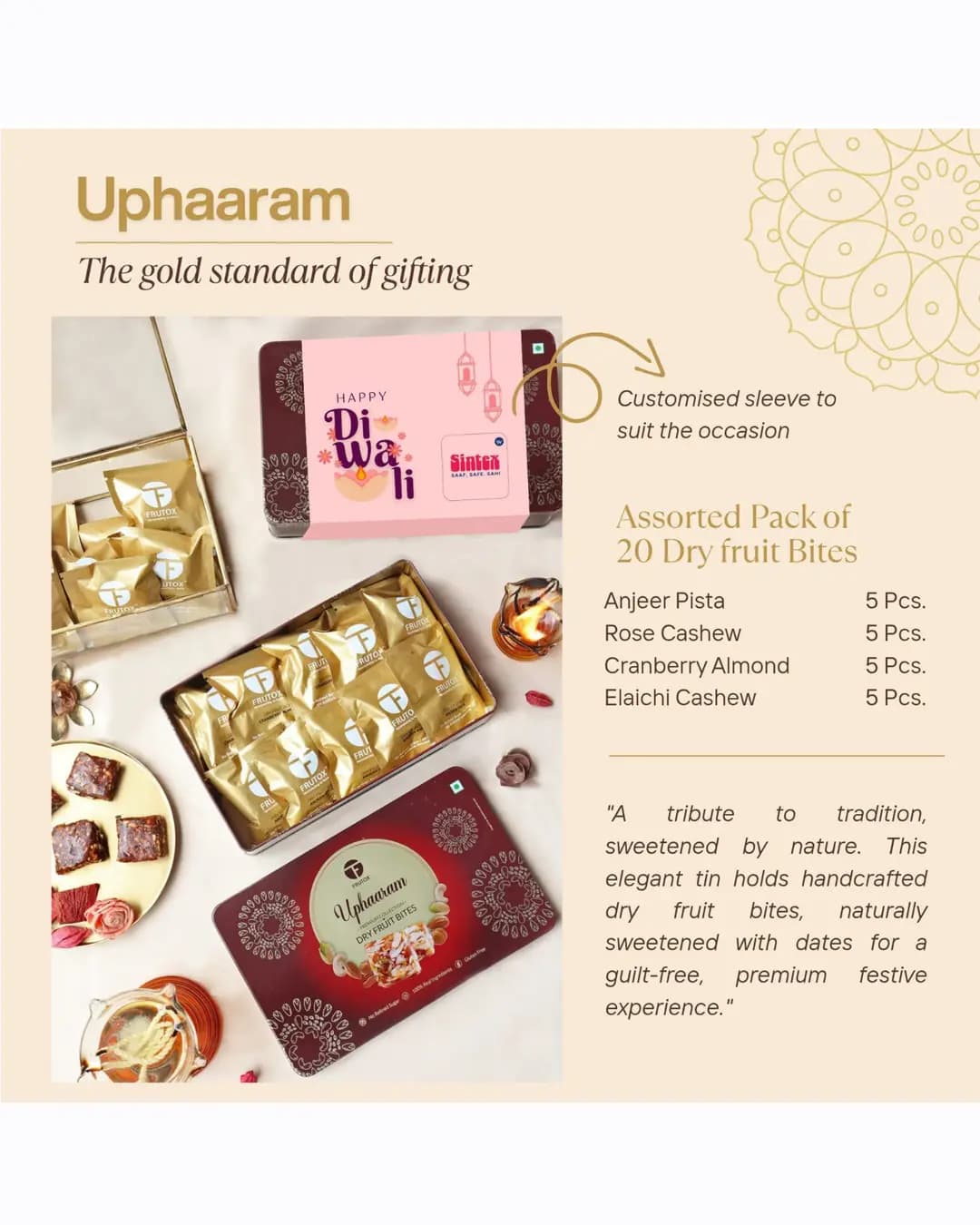 Uphaaram Dry Fruit Bites Tin - Assorted 20 Pcs